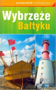 Wybrzeże Bałtyku : Przewodnik kieszonkowy / Brak autora 