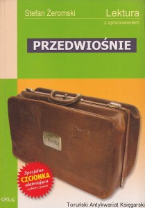 Przedwiośnie : Lektura z opracowaniem / Stefan Żeromski