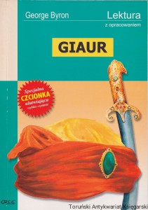 Giaur : Lektura z opracowaniem / George Gordon Byron
