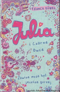 Julia i czarne owce / Franca Düwel