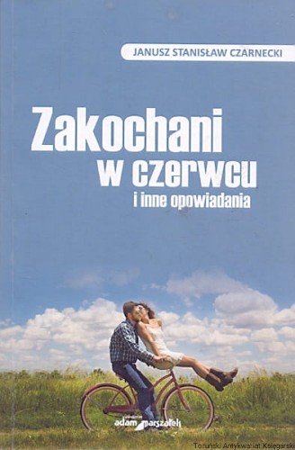 zakochani w czerwcu ADAM MARSZAŁEK.jpg
