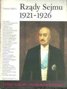 Rządy Sejmu 1921-1926 / Tomasz Nałęcz 