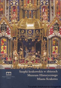 Szopki krakowskie w zbiorach Muzeum Historycznego Miasta Krakowa / Łukasz Olszewski