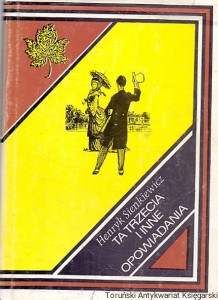 Ta trzecia i inne opowiadania / Henryk Sienkiewicz 