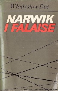 Narwik i Falaise / Władysław Dec 