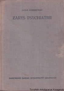 Zarys psychiatrii : Podręcznik dla studentów medycyny  / Prof. dr med. Lucjan Korzeniowski