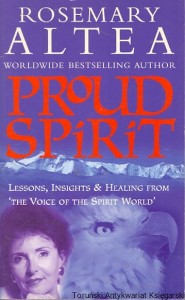 Proud spirit / Rosemary Altea 