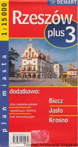 Rzeszów plus 3 (Biecz, Jasło, Krosno) : Plan miasta / Brak autora
