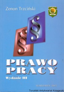 Prawo pracy / Zenon Trzciński 