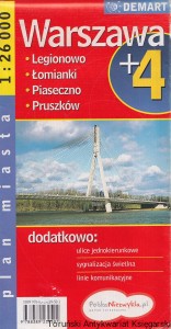 Warszawa +4 : Legionowo, Łomianki, Piaseczno, Pruszków : Plan miasta / Brak autora
