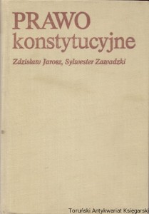 Prawo konstytucyjne / Zdzisław Jarosz, Sylwester Zawadzki