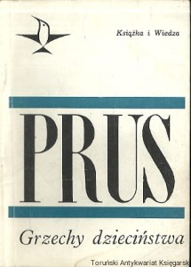 Grzechy dzieciństwa / Bolesław Prus 