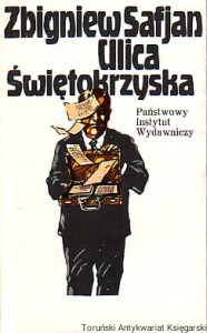 Ulica Świętokrzyska / Zbigniew Safjan
