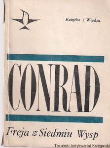Freja z Siedmiu Wysp : Opowieść o płytkich wodach / Joseph Conrad
