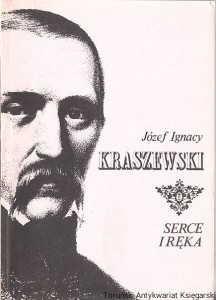 Serce i ręka : powieść prawie historyczna / Józef Ignacy Kraszewski (1990)
