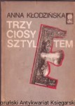 Trzy ciosy sztyletem / Anna Kłodzińska