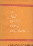 Jak mówić i pisać poprawnie / Maria Nalepińska 