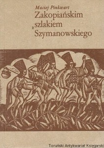 Zakopiańskim szlakiem Szymanowskiego / Maciej Pinkwart 