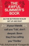 The awful slimmer's book / Marion Harris 