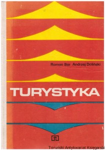 Turystyka / Roman Bar, Andrzej Doliński