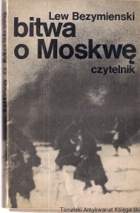 Bitwa o Moskwę / Lew Bezymienski