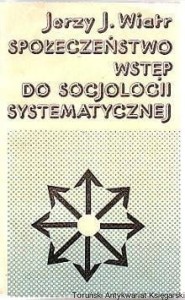 Społeczeństwo. Wstęp do socjologii systematycznej 