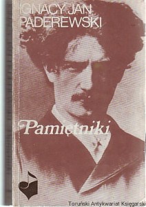 Pamiętniki / Ignacy Jan Paderewski