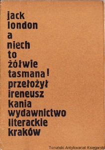 A niech to żółwie Tasmana / Jack London
