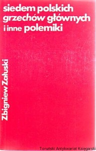 Siedem polskich grzechów głównych i inne polemiki / Zbigniew Załuski