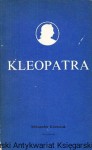 Kleopatra / Aleksander Krawczuk