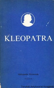 Kleopatra / Aleksander Krawczuk