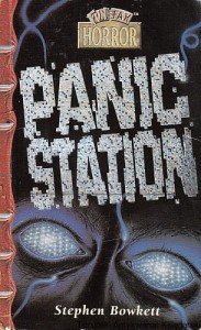 Panic Station / Stephen Bowkett