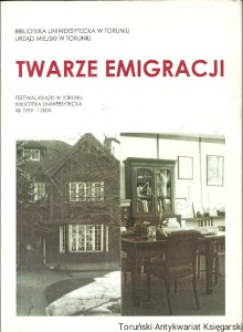 Twarze emigracji / Praca zbiorowa
