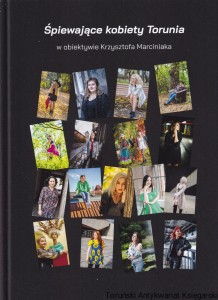Śpiewające kobiety Torunia / Krzysztof Marciniak