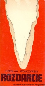 Rozdarcie / Czesław Wołczyński