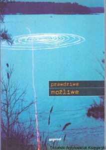 Prawdziwe możliwe / Praca zbiorowa 