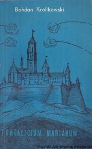Fortalicium Marianum / Bohdan Królikowski