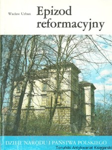 Epizod reformacyjny / Wacław Urban 