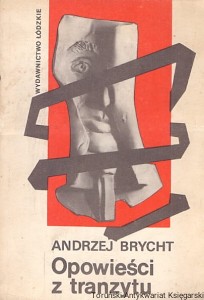 Opowieści z tranzytu / Andrzej Brycht 