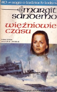 Więźniowie czasu / Margit Sandemo