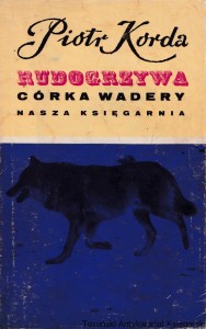 Rudogrzywa córka Wadery / Piotr Korda (obwoluta)