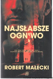 Najsłabsze ogniwo / Robert Małecki
