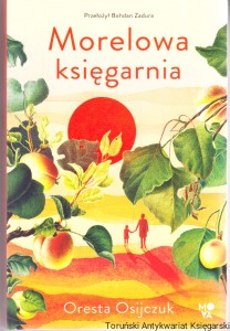 Morelowa księgarnia / Oresta Osijczuk