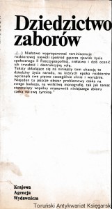 Dziedzictwo zaborów : wybór tekstów / wybór tekstów i redakcja naukowa: Janusz Osica (plamki na obwolucie)