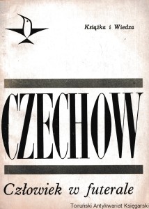 Człowiek w futerale : Opowiadania /  Antoni Czechow