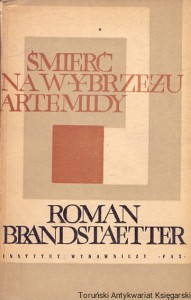 Śmierć na wybrzeżu Artemidy / Roman Brandstaetter 