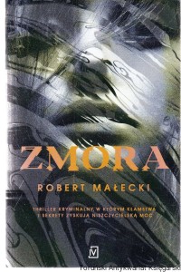 Zmora / Robert Małecki