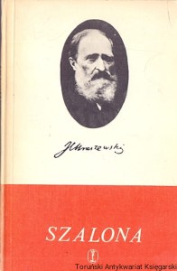 Szalona / Józef Ignacy Kraszewski 
