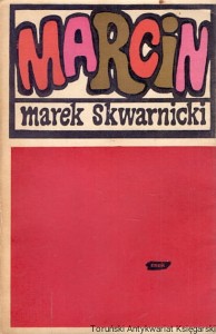 Marcin / Marek Skwarnicki 
