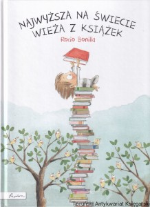 Najwyższa na świecie wieża z książek / Rocio Bonilla